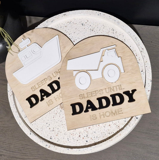 "Sleeps Until Daddy is Home" countdown